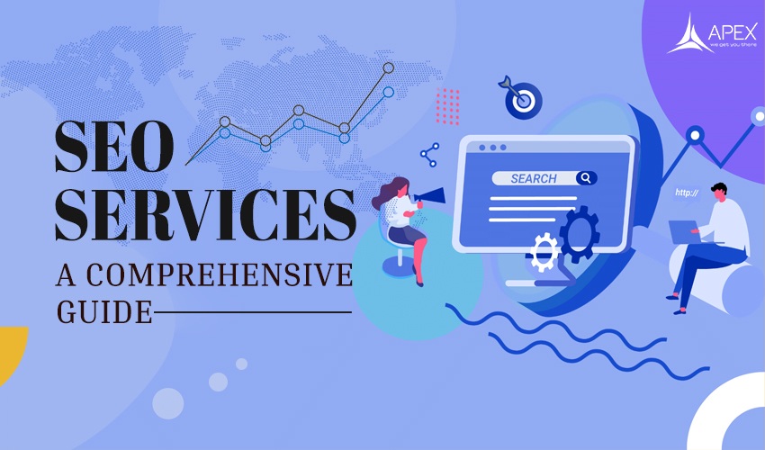 SEO Services: A Comprehensive Guide.